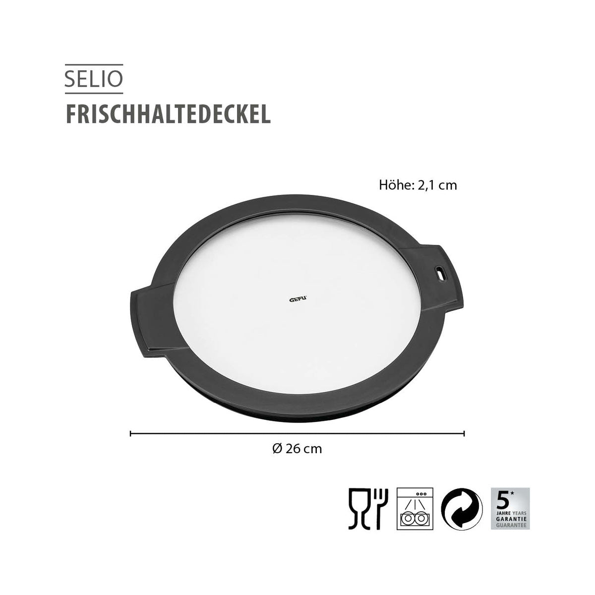 Frischhaltedeckel SELIO, Ø 26 cm