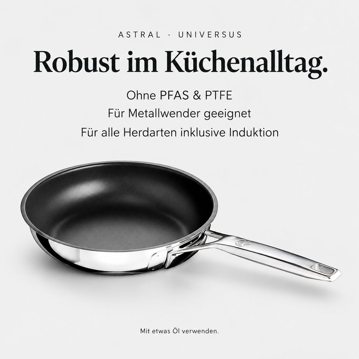 Astral – Produktvorteile: ohne PFAS und PTFE, für Metallwender und alle Herdarten geeignet
